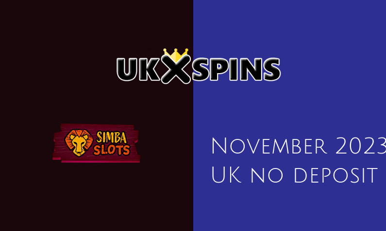 Latest UK no deposit bonus from Simba Slots, today 21st of November 2023